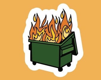 Dumpster Fire sticker/decal made by funanduniqecrafts funny silly goofy creative