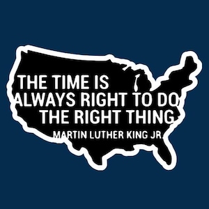 Martin Luther King Jr. Quote Sticker: American Flag USA Decal