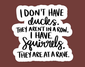 Squirrels at a Rave Sticker: Funny Glossy Vinyl Decal
