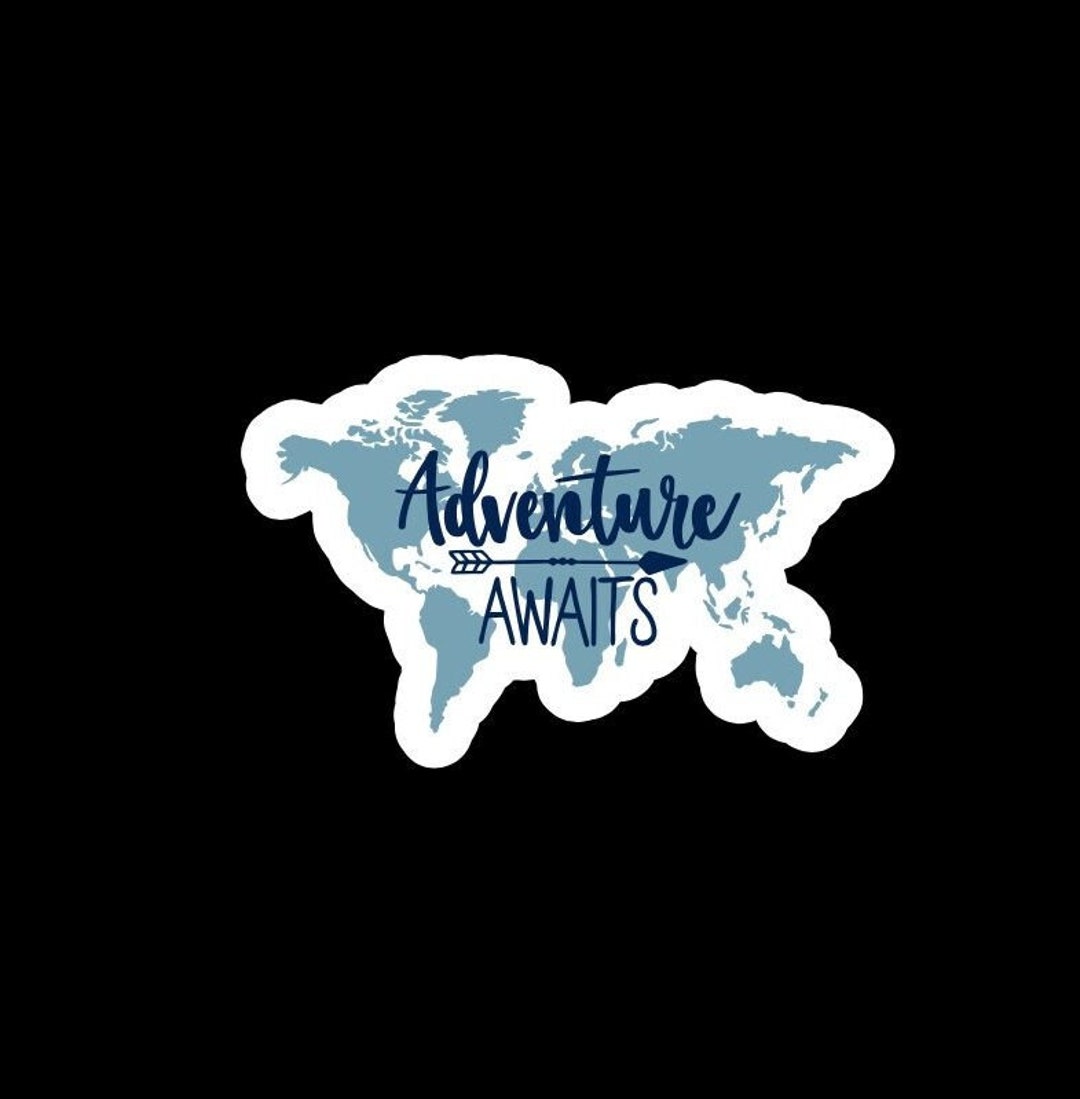 Adventure Awaits World Map Sticker/decal Made by Funanduniquecrafts - Etsy