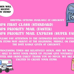 May include: A bright pink informational graphic featuring a blue mailbox illustration, a white mail truck with a mail icon, and a brown envelope. The text reads: WHEN WILL I RECEIVE MY ITEMS? SHIPPING OPTIONS AVAILABLE AT CHECKOUT and details.