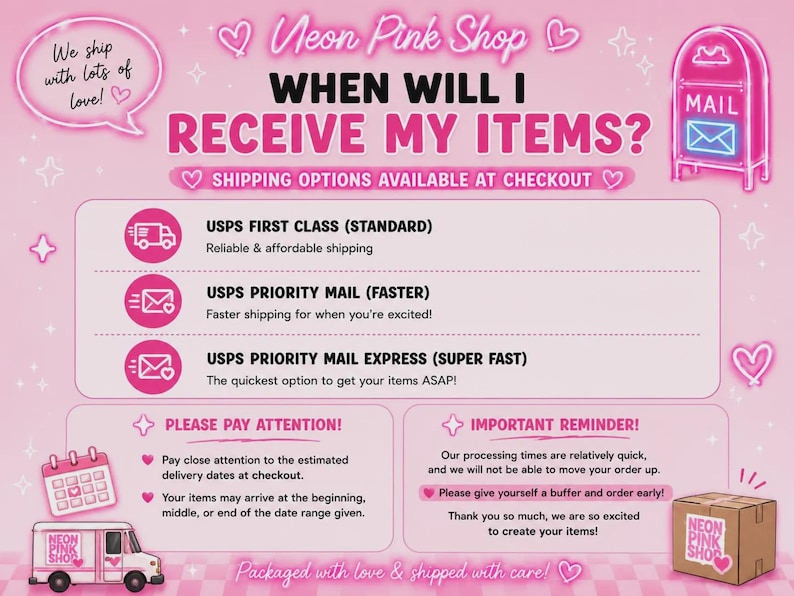 Puede incluir: Gr&aacute;fico rosa con texto: "Neon Pink Shop" y "&iquest;Cu&aacute;ndo recibir&eacute; mis art&iacute;culos?" con informaci&oacute;n de env&iacute;o. Incluye un cami&oacute;n de correo rosa, un buz&oacute;n y una caja con el logotipo de la tienda.
