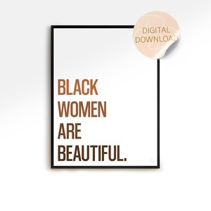 Black Women Printable Wall Art, Quote Print, Wall Decor, Black Girl Art, Dorm Decor, Instant Download
