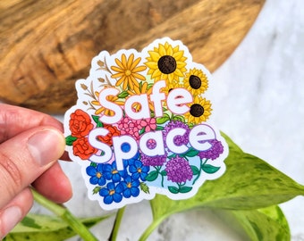 Rainbow Floral Safe Space 3"x2.8" Glossy Vinyl Sticker - Mental Health, Inclusion, Neurodiversity