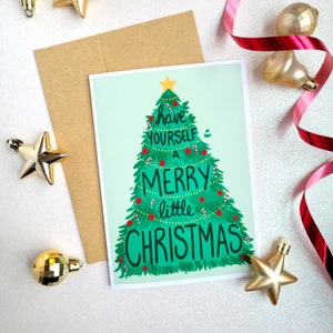 Have Yourself a Merry Little Christmas Blank Christmas/Holiday Card 5x7/A7 image 1