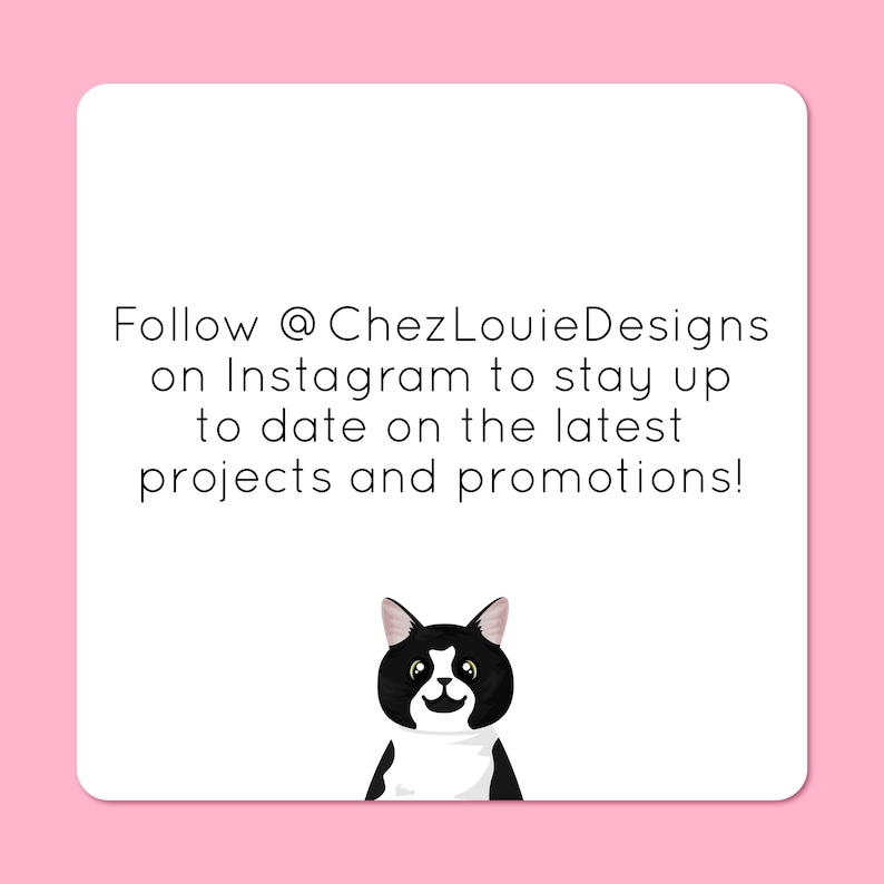 Follow @Chezlouiedesigns on Instagram to stay up to date on the latest projects and promotions!