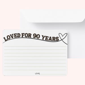 Loved for 90 Jahre Karten | Gästebuch | Erinnerungen | Geburtstagsparty Karten | Sofortdownload | Teilen Sie eine Lieblings-Erinnerung oder ein Wunsch-Zeichen