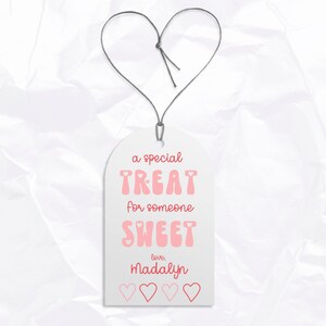 Treat For Someone Sweet Tag | Valentine Teacher Tag | Valentine&#39;s Day Gift Tag | School Valentine Tags | Editable Valentines |