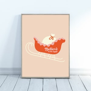 Believe in the Magic of Christmas Print | Pink Christmas Printable | Sleigh Print | Christmas Printable | Whimsical Christmas |