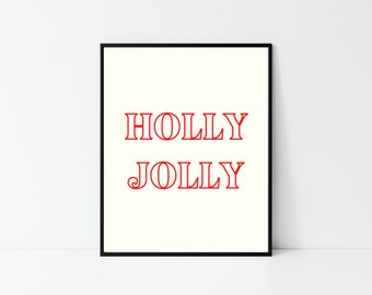 Holly Jolly Christmas Print | Christmas Printable Wall Art | Holly Jolly | Christmas Song Print