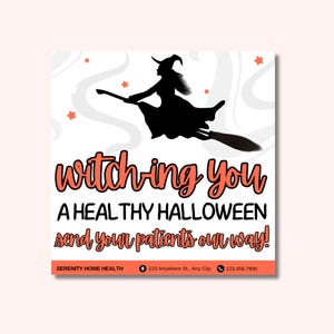 Halloween Home Health Business Tag Canva Template | Printable Marketing Tag | &quot;Witching You a Healthy Halloween&quot; Patient Referral Tag