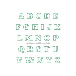 May include: A green outline of the alphabet in uppercase letters. The letters are outlined in a dark green color and are set against a white background. The text "@funandflourish" is below the letters.