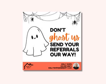 Halloween Real Estate Referral Tag: 'Don't Ghost Us' Canva Template (3.5x3.5 Inch Digital Download