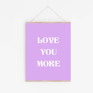 Love You More Print | Valentine Art | Love You Print | Kids Valentine Printable | Valentines Art Print |