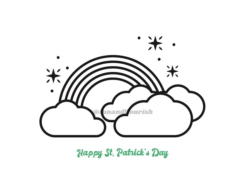 May include: A black and white line drawing of a rainbow with clouds and stars. The text "Happy St. Patrick's Day" is written below the rainbow.
