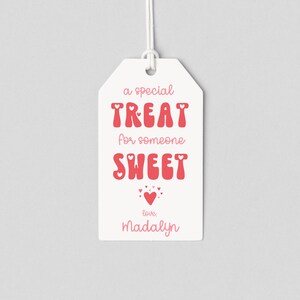 Treat For Someone Sweet Tag | Valentine Teacher Tag | Valentine&#39;s Day Gift Tag | School Valentine Tags | Editable Valentines |
