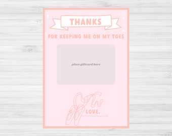 Ballet Teacher Thank You Printable | Dance Teacher Gift Card Holder | Ballet Tap Jazz | Dance Recital | Dance Teacher Tag