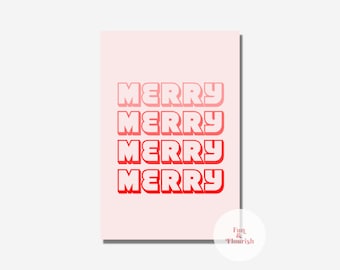 May include: A pink background with the word "MERRY" repeated four times in a gradient of red and pink. The text is in a bold, blocky font. The words are stacked on top of each other. The text is from the "Fun & Flourish" brand.