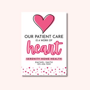 Home Health Referral Tag Canva Template – 2.5x3.5 Inch Editable Our Patient Care Is a Work of Heart Printable