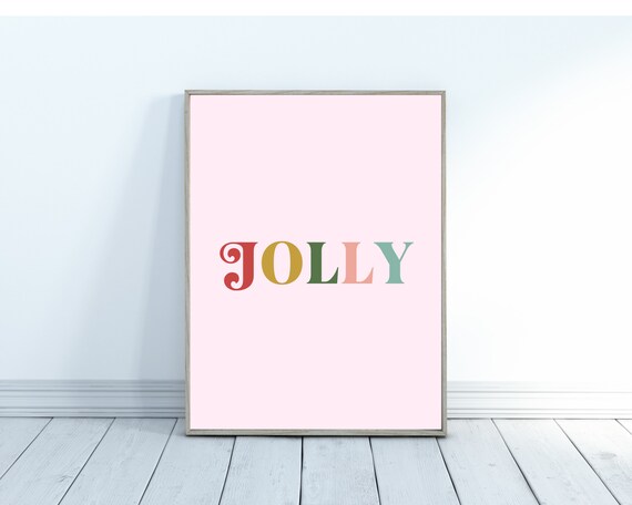Jolly Christmas Print | Pink Christmas Printables | Christmas Art Print | Holly Jolly Printable | Pink Christmas Decor |