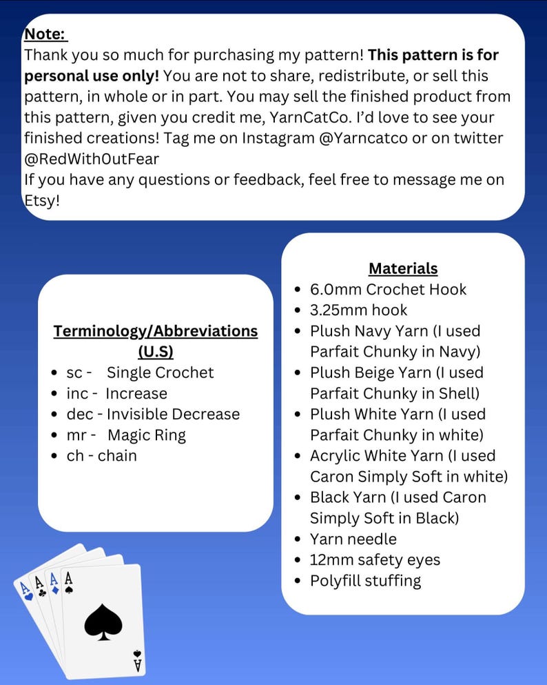 May include: A blue and white graphic with text detailing crochet pattern instructions. The image includes a list of materials, terminology, and abbreviations. A deck of playing cards with the Ace of Spades is in the corner.