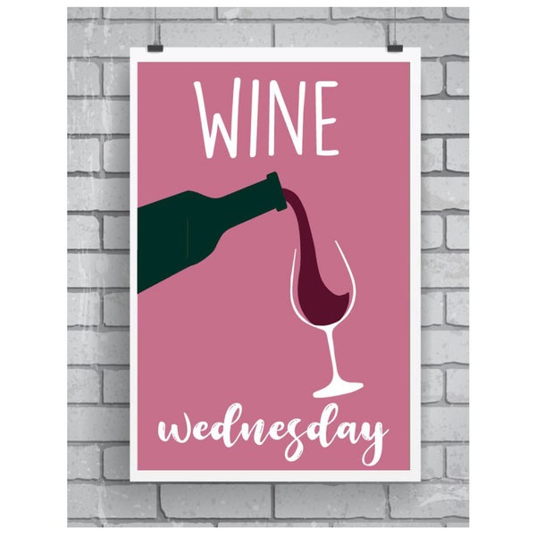 Days of the Week Digital Art - Wine Wednesday