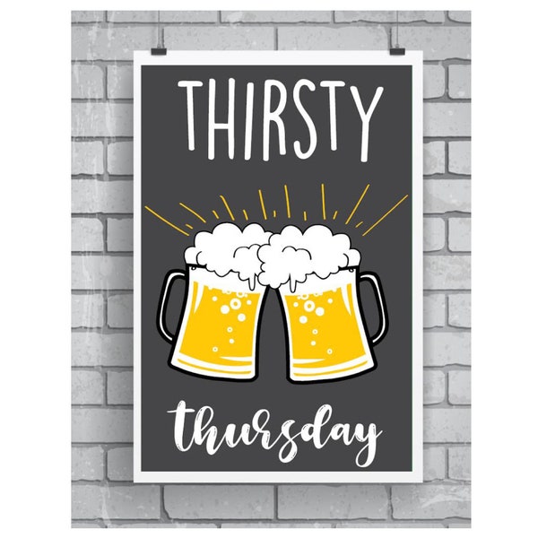 Days of the Week Digital Art - Thirsty Thursday