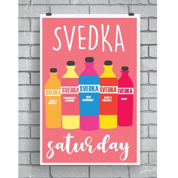 Days of the Week Digital Art - Svedka Saturday