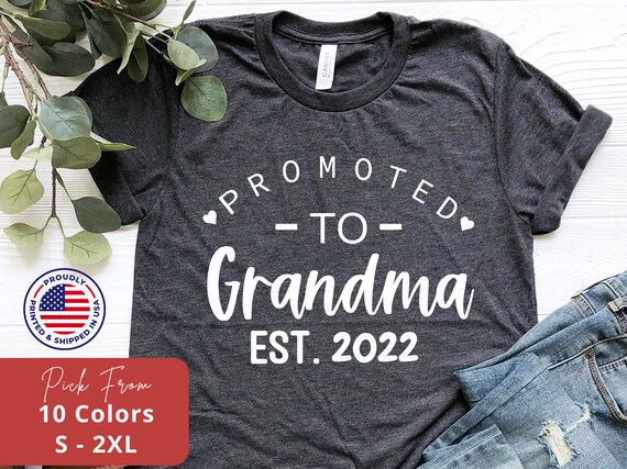Grandma Gift Crewneck Shirt Promoted to 