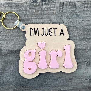 I’m Just A Girl Keychain | Birthday Gift For Friend | Cute Keyring | Girly Keychain | New Driver Gift | Stocking Stuffer | Preppy Keychain