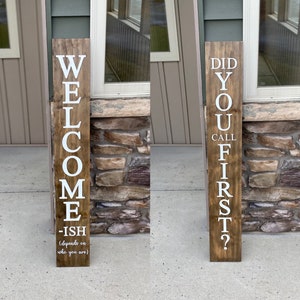 Reversible 3D Wood Welcome-ish (depends on who you are)/Did You Call First Porch Sign | Unwelcome Sign | Funny Housewarming Gift For Couples