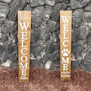 Reversible Dog Welcome Sign | Dogs Welcome People Tolerated | Welcome We Hope You Like Dog Hair | 4ft Vertical Sign | Gift For Dog Lovers