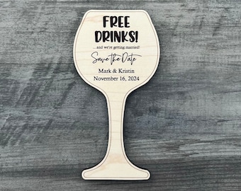 Free Drinks Save The Date Magnet | Funny Wedding Save The Date | Wooden Engraved Wedding Accessory | Wedding Planning | Newly Engaged
