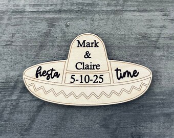 Sombrero Save The Date Magnet | Fiesta Time | Personalized Wedding Decor | Wooden Wedding Invitation | Wedding Planning | Bridal Shower