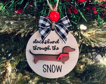 Dachshund Through The Snow Ornament | Funny Dog Ornament | Stocking Stuffer | Gift For Dog Lovers | White Elephant Gift | Secret Santa Gift