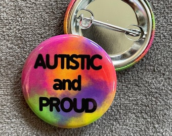 Autistisch und stolz, Pinbutton, Autismus, Neurovielfalt, 3,2cm