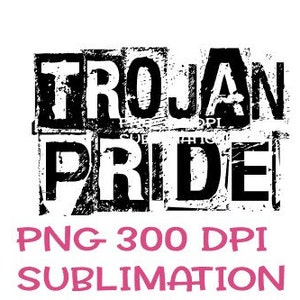 TROJAN PRIDE, Trojan Pride Png, Mascot, Trojan Pride PNG , Sports Team Sublimation Designs Downloads , School Spirit , Trojans Png, Trojan