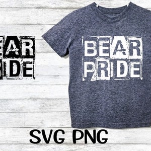 BEAR PRIDE, Bear Pride Svg, Mascot, Bear Pride PNG , Sports Team Sublimation Designs Downloads , School Spirit , Bears, Bear Pride Svg