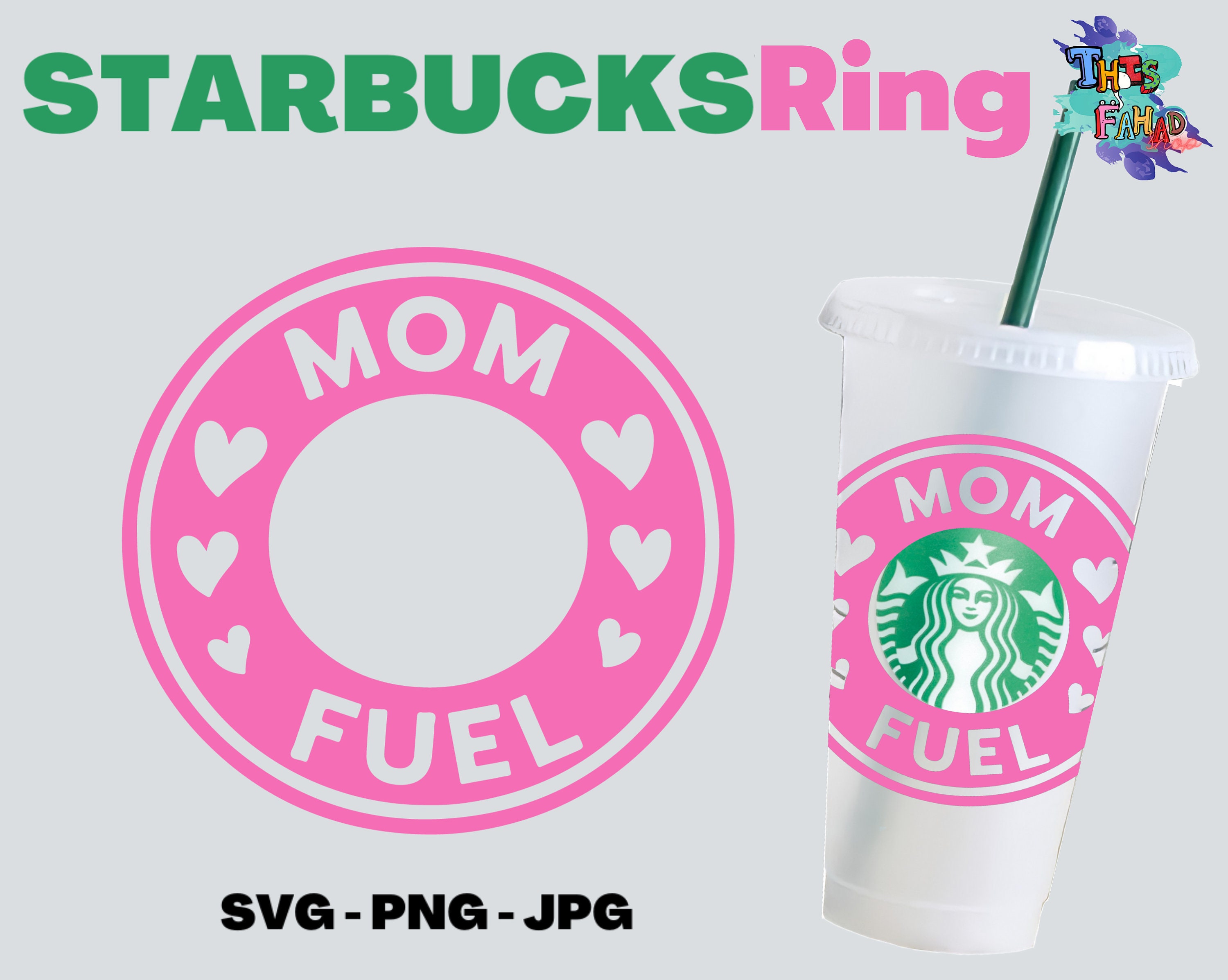 Download Mom Fuel Starbucks svg Starbucks Ring SVG File Starbucks ...