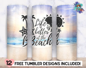 Beach Summer 20oz Skinny Tumbler Design, Life is Better at the Beach Tumbler Wrap Sublimation Straight & Tapered Tumbler PNG File Download