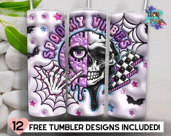 3D Inflated Spooky Vibes Halloween Tumbler Wrap, Skeleton PNG, Puff Halloween Tumbler - 20oz Skinny Tumbler Download - Straight & Tapered
