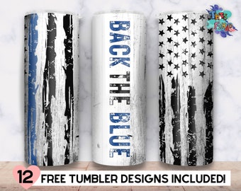 Back The Blue American Flag Thin Blue Line 20oz Skinny Tumbler, USA Police Officer, Police Wife Tumbler Wrap Sublimation Straight & Tapered