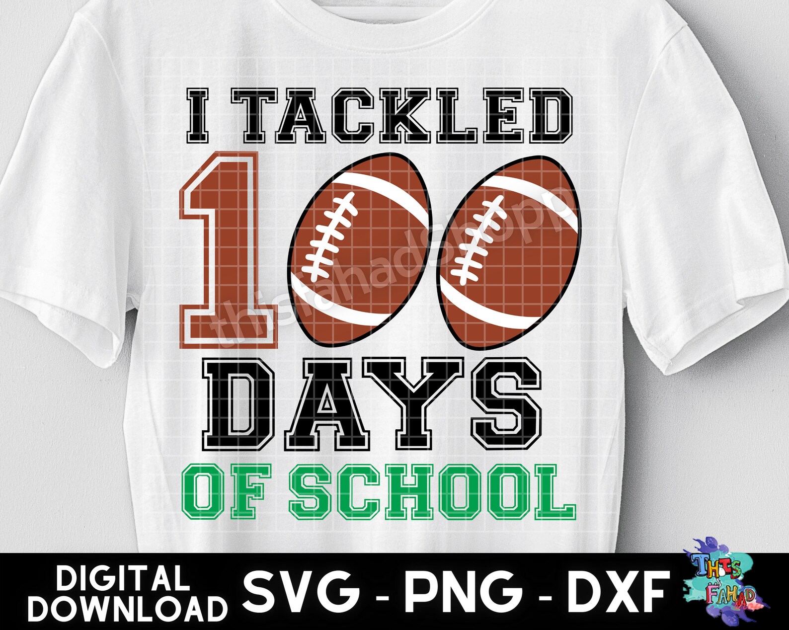 100 Days of School SVG, I Tackled 100 Days of School Svg, Football Svg ...