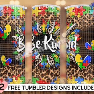 Be kind Autism Tumbler Wrap, Autism Awareness PNG, Western Tumbler Sublimation Designs - 20 oz Skinny Tumbler Download- Straight & Tapered