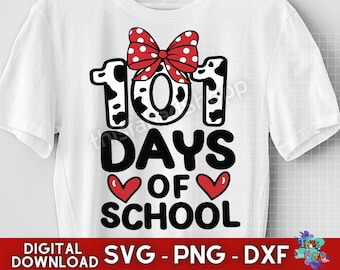 101 Schultage SVG, 101 Schultage Dalmatiner SVG, Lehrertage, Schul sublimation, Kinder Shirt Design, Digitaler Download Svg Png Dxf