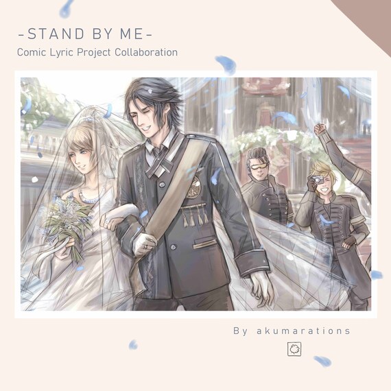 2022 Christmas Fic Ffxv Ffxv 'Stand By Me' Noctis Lunafreya Prompto Ignis | Etsy Australia