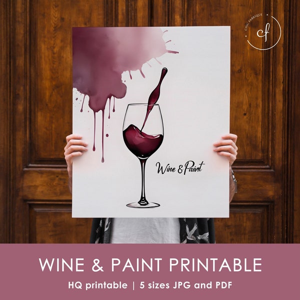 Paint And Sip Flyer, Wine And Paint Poster Flyer, Wine Wall Art Printable, Wine And Painting, Wine Lover Gift, Sommelier Gift, Gift Artist