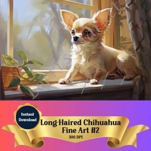 Long-Haired Chihuahua Dog Fine Art Print Digital Download: Wall Decor, Living Room, Bedroom, Office, High-Resolution Artwork for Pet Lovers