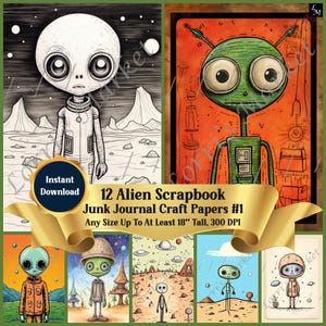 12 Alien-Themed Printable Scrapbook Pages Digital Download: Junk Journals, DIY Craft Projects, Card Making, and Space and Planet Crafts
