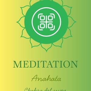 Può includere: Sfondo sfumato dal giallo al verde. Un cerchio verde con un design geometrico bianco è centrato, circondato da un fiore verde stilizzato. La parola "MEDITATION" è sopra "Anahata" e "Chakra del cuore".